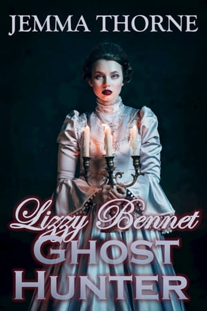 Lizzy Bennet Ghost Hunter