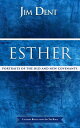 Esther, Portraits of the Old and New Covenants