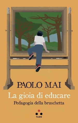 La gioia di educare