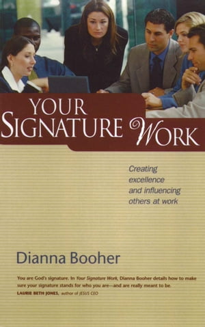 Your Signature Work