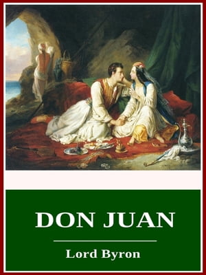 Don JuanŻҽҡ[ Lord George Gordon Byron ]