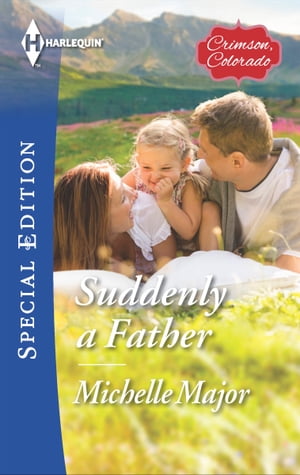 Suddenly a FatherŻҽҡ[ Michelle Major ]