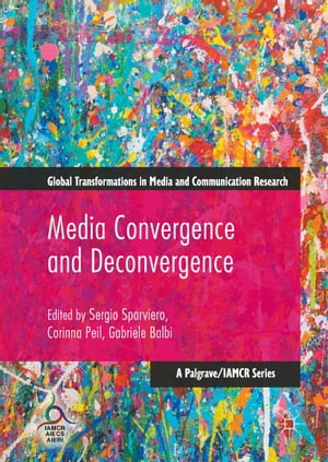 Media Convergence and DeconvergenceŻҽҡ