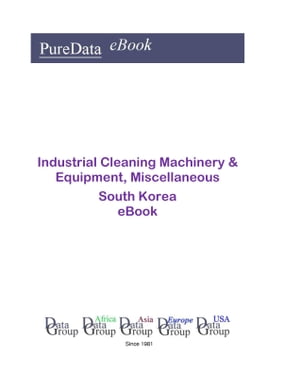 Industrial Cleaning Machinery & Equipment, Miscellaneous in South Korea Market Sales