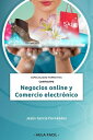 Negocios Online y Comercio Electr?nico Especialidad formativa COMT027PO