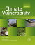 Climate Vulnerability Understanding and Addressing Threats to Essential ResourcesŻҽҡ[ Roger A. Pielke, Sr. ]