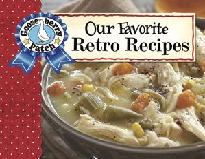 Our Favorite Retro Recipes