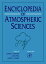 Encyclopedia of Atmospheric Sciences