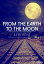 From the Earth to the MoonŻҽҡ[ Jules Verne ]