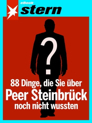 ŷKoboŻҽҥȥ㤨88 Dinge, die Sie ?ber Peer Steinbr?ck noch nicht wussten (stern eBook SingleŻҽҡ[ Andreas Hoidn-Borchers ]פβǤʤ100ߤˤʤޤ