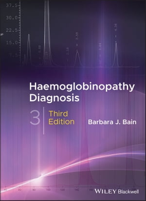Haemoglobinopathy DiagnosisŻҽҡ[ Barbara J. Bain ]