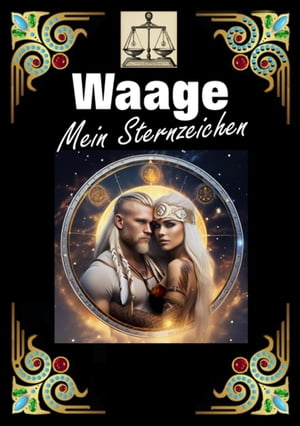 Waage, mein Sternzeichen