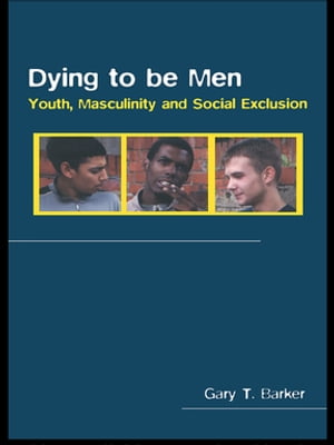 Dying to be Men