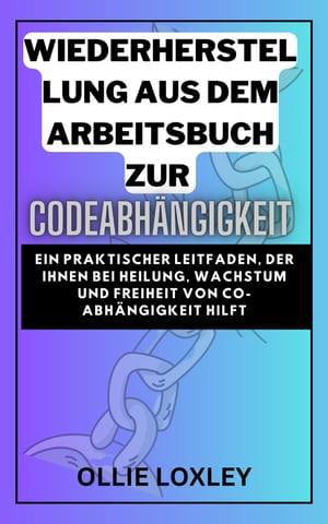 WIEDERHERSTELLUNG AUS DEM ARBEITSBUCH ZUR CODEABHÄNGIGKEIT