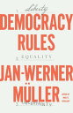 Democracy Rules【電子書籍】 Jan-Werner M ller