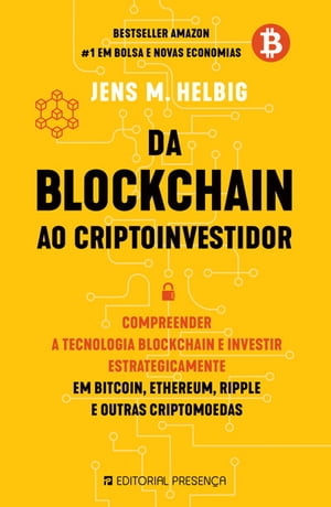 Da Blockchain ao CryptoinvestidorŻҽҡ[ Jens M. Helbig ]