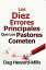 Los diez errores principales que los pastores cometenŻҽҡ[ Dag Heward-Mills ]