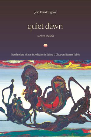 Quiet Dawn【電子書籍】[ Jean-Claude Fignol? ]