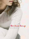 Broken Soup【電子書籍】[ Jenny Valentine ]