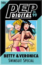 Pep Digital Vol. 099: Betty Veronica Swimsuit Special【電子書籍】 Archie Superstars