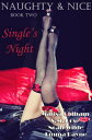Naughty & Nice: Single's Night Naughty & Nice【