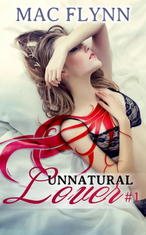 Cabin Fever (Unnatural Lover #1)