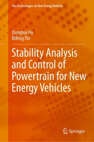 Stability Analysis and Control of Powertrain for New Energy Vehicles