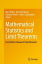 Mathematical Statistics and Limit Theorems Festschrift in Honour of Paul Deheuvels【電子書籍】