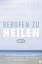 Berufen zu heilen, Band 2 Die Autoren im Gespr?ch ?ber ihre Erfahrungen und Erkenntnisse aus der PraxisŻҽҡ[ Bill Johnson ]