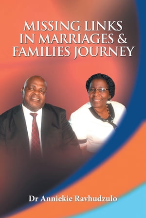 Missing Links in Marriages & Families Journey Rediscover the Joy of a Broken Heart