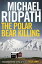 ŷKoboŻҽҥȥ㤨The Polar Bear Killing An atmospheric novella set in the remote north of Iceland, from the author of the chilling Fire & Ice crime series and featuring lone-wolf police sergeant Magnus RagnarssonŻҽҡ[ Michael Ridpath ]פβǤʤ200ߤˤʤޤ
