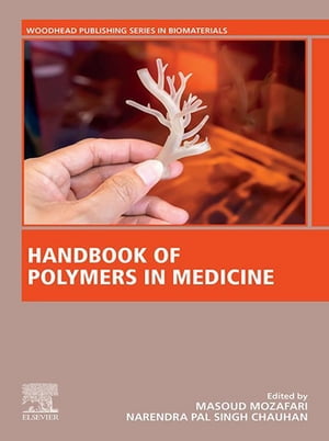 Handbook of Polymers in Medicine