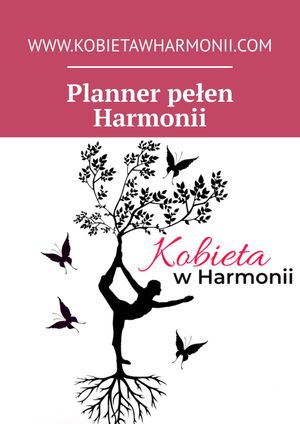 Planner pe?en HarmoniiŻҽҡ[ www.kobietawharmonii.com www.kobietawharmonii.com ]