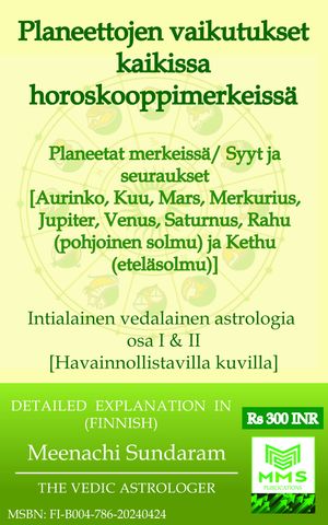 Planeettojen vaikutukset kaikissa horoskooppimerkeissä (Finnish)