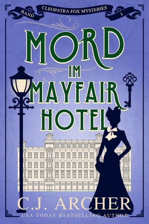 ŷKoboŻҽҥȥ㤨Mord im Mayfair HotelŻҽҡ[ C.J. Archer ]פβǤʤ867ߤˤʤޤ