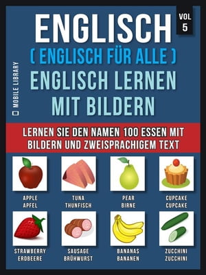 Englisch ( Englisch für alle ) Englisch Lernen Mit Bildern (Vol 5)