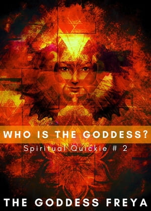 Who is the Goddess?