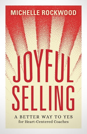 Joyful Selling