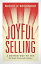 Joyful Selling