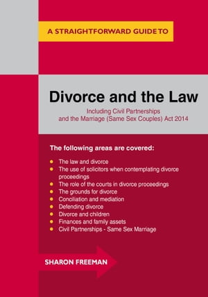 A Straightforward Guide to Divorce and the Law