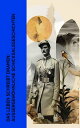 Das Leben schreibt Dramen: Au ergew hnliche Schicksalsgeschichten Memoiren von Robert Falcon Scott, Lawrence von Arabien, Heinrich Schliemann, Ida Pfeiffer, Marco Polo, Fjodor Dostojewski【電子書籍】 T. E. Lawrence