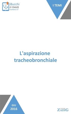 L'aspirazione tracheobronchiale Consigli pratici