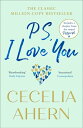 PS, I Love You【電子書籍】 Cecelia Ahern