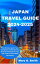 Japan Travel Guide 2024-2025