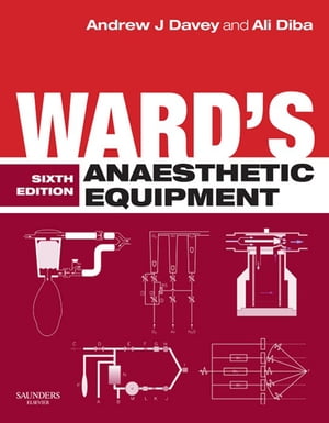 Ward's Anaesthetic Equipment E-Book