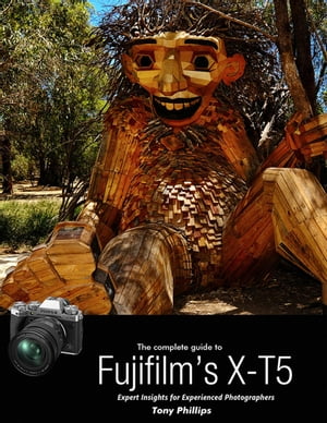 The Complete Guide to Fujifilm's X-T5