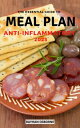 The Essential Guide To Meal Plan Anti-Inflammatory 2023 Easy and Delicious Recipes to Reduce Inflammation, Balance Hormones, Heal the Immune System | Weekly Meal Plans to Lose Weight