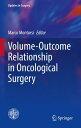 Volume-Outcome Relationship in Oncological Surgery【電子書籍】
