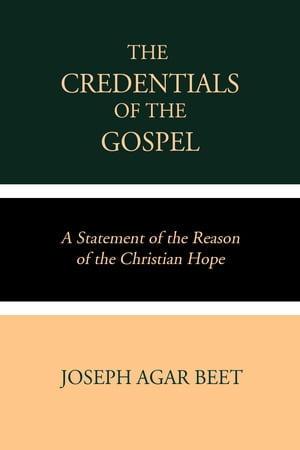 The Credentials of the Gospel