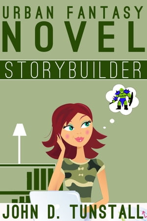 Urban Fantasy Novel Storybuilder